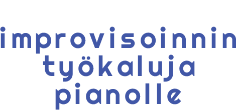 Jazz-improvisoinnin työkaluja pianolle
